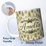 Personalized Custom Name Pine Sprig Pattern on Warm Neutral Background Thoughtful Gift Idea 11oz Ceramic Coffee Tea Mug White Large Handle