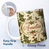 Personalized Custom Name Festive Holly Berries Merry Christmas Text Seamless Pattern Lovely 11oz Ceramic Coffee Tea Mug White Large Handle